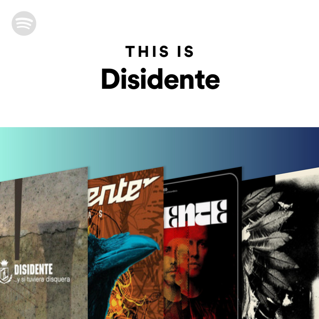 Playlist: Esto es #Disidente