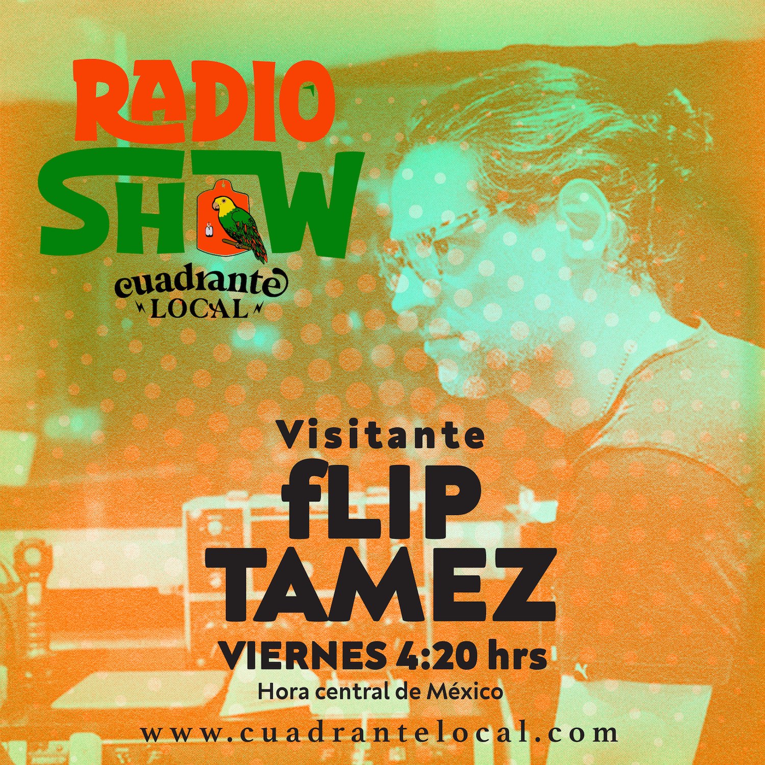 Cuadrante Local Radio Show – 04.MAR.2022 – fLIP Tamez